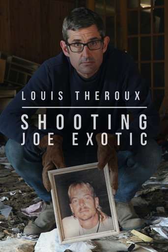 Louis Theroux: Shooting Joe Exotic poster