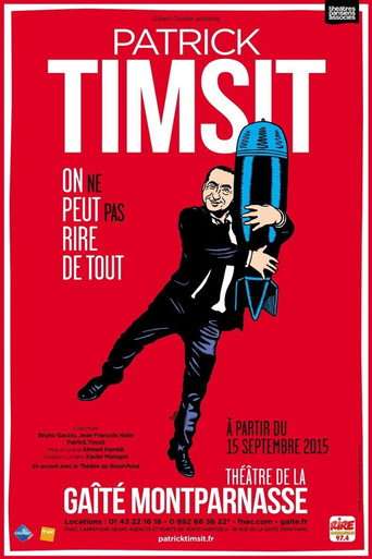 Patrick Timsit - On ne peut pas rire de tout poster