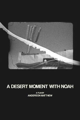 A Desert Moment with Noah poster
