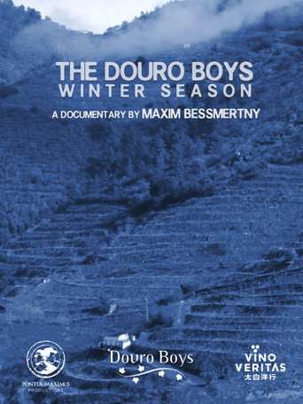The Douro Boys: Winter Season poster