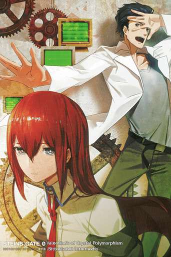 Steins;Gate 0: Valentine's of Crystal Polymorphism -Bittersweet Intermedio- poster