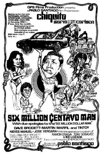 Six Million Centavo Man poster