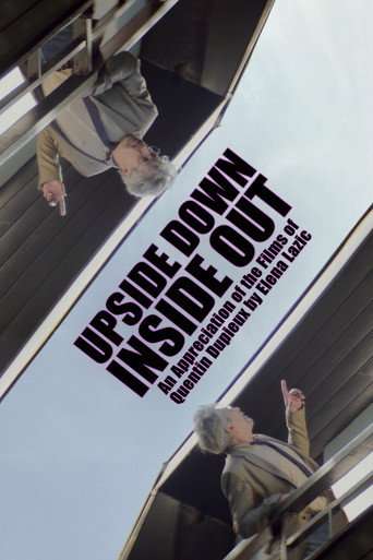 Upside Down, Inside Out: An Appreciation of the Films of Quentin Dupieux by Elena Lazic poster