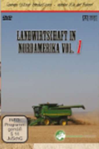 Landwirtschaft in Nordamerika - Vol. 1 poster