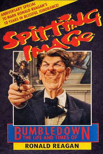 Spitting Image: Bumbledown – The Life and Times of Ronald Reagan poster