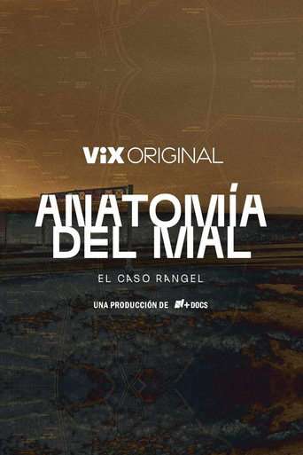 Anatomía del mal: El caso Rangel poster