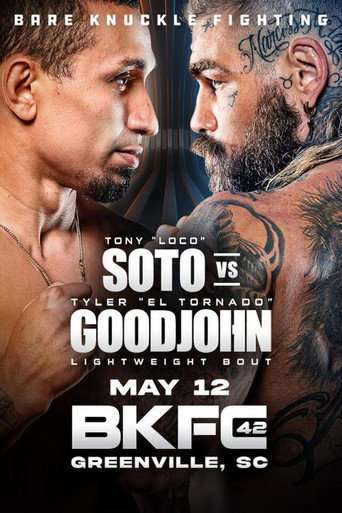 BKFC 42: Soto vs. Goodjohn poster