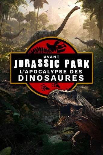 Avant jurassic park, L'apocalypse des dinosaures poster