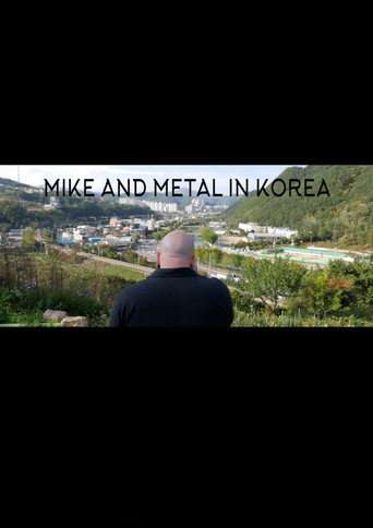 Mike and Metal in Korea poster