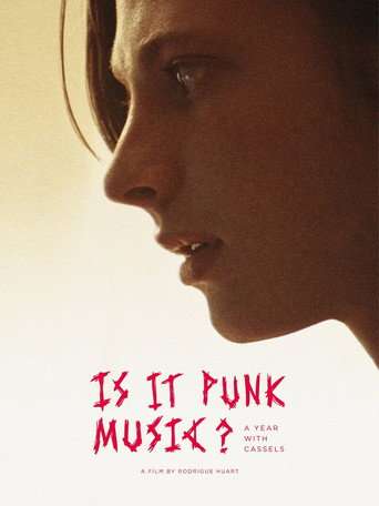 Is It Punk Music? A Year With Cassels poster