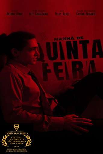 Manhã de Quinta-Feira poster