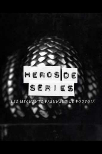 Héros de Séries, les méchants prennent le pouvoir poster