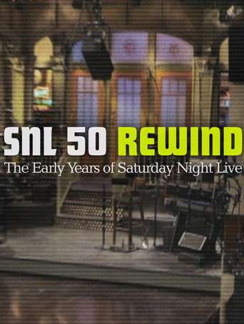 SNL 50 Rewind: The Early Years of Saturday Night Live poster