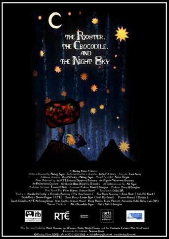 The Rooster, the Crocodile and the Night Sky poster