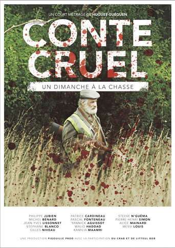 Conte Cruel - Un dimanche à la chasse poster