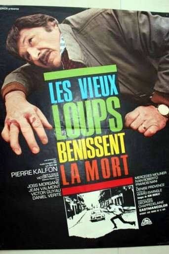 Les vieux loups bénissent la mort poster