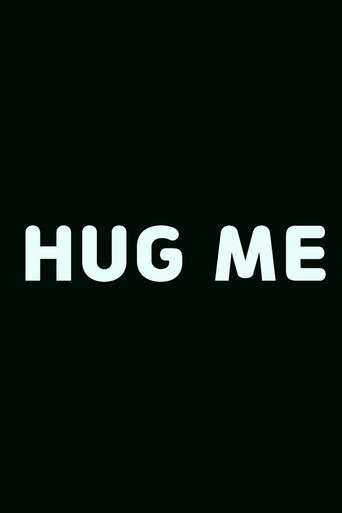 Hug Me poster