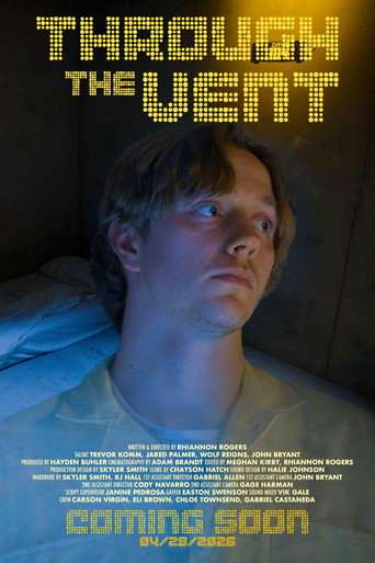 Through The Vent poster