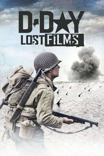 D-Day: Lost Films poster
