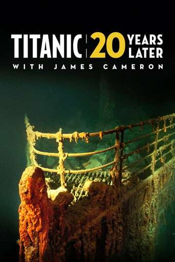 Titanic: 20 Years Later with James Cameron poster