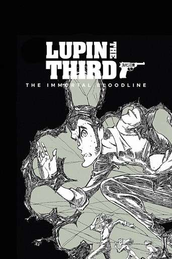 LUPIN THE IIIRD: The Movie - The Immortal Bloodline poster