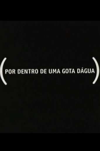 Por Dentro de Uma Gota Dágua poster