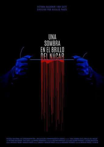 A Shadow in the Glow of Nacre poster