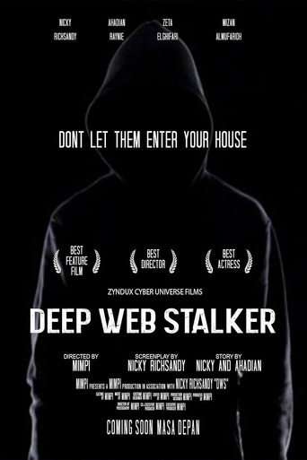 Deep Web Stalker: Don't Let Them Enter Your House poster