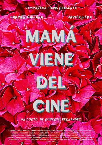 Mamá viene del cine poster