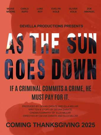 As The Sun Goes Down poster