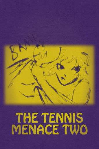 The Tennis Menace Two poster