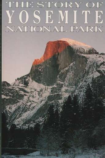 The Story of Yosemite National Park poster