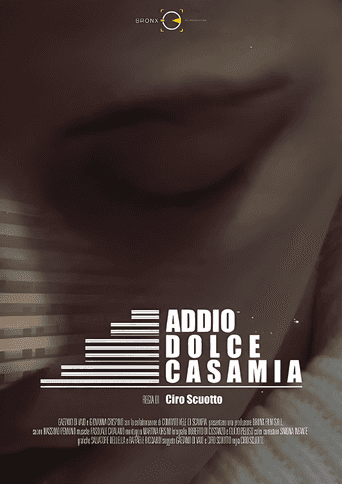 Addio Dolce Casa Mia poster