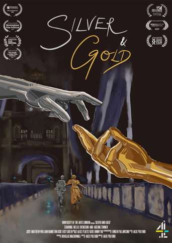 Silver and Gold poster