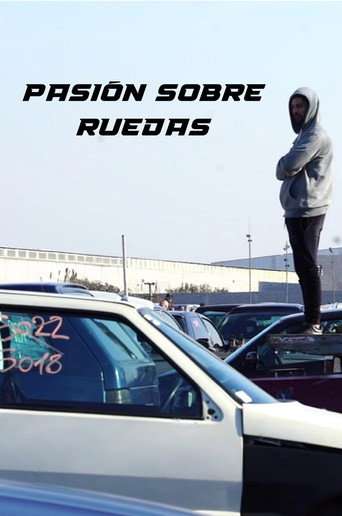 Pasión sobre ruedas poster
