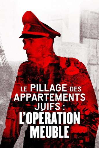 Le Pillage des appartements juifs : L'Opération Meuble poster