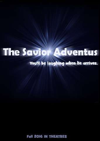 The Savior: Adventus poster
