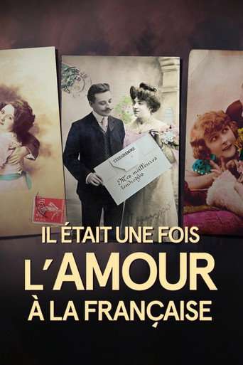 Il était une fois l'amour à la française poster