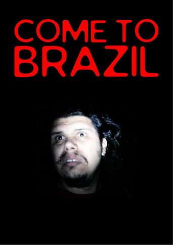 Come To Brazil poster