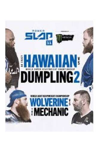 Power Slap 11: Da Crazy Hawaiian vs. Dumpling 2 poster