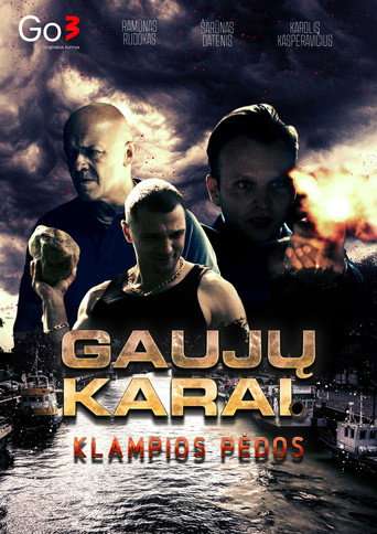 Gaujų karai. Klampios pėdos poster