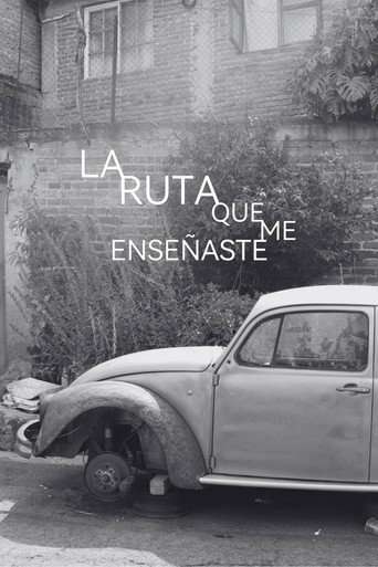 La ruta que me enseñaste poster