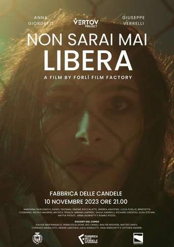 Non Sarai Mai Libera poster