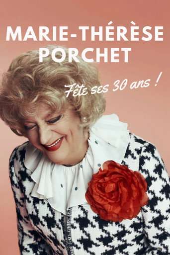 Marie-Thérèse Porchet fête ses 30 ans ! poster