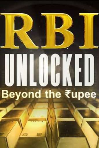 RBI Unlocked: Beyond the Rupee poster