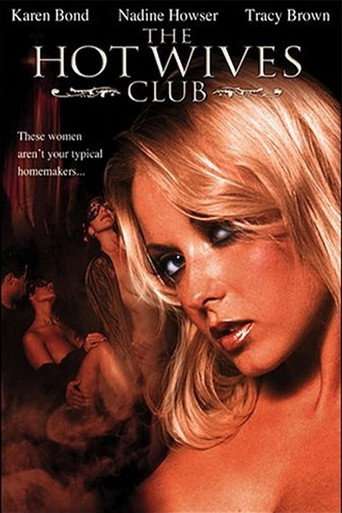 The Hot Wives Club poster