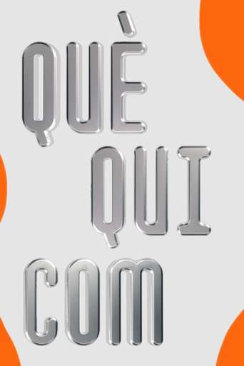 QuèQuiCom poster