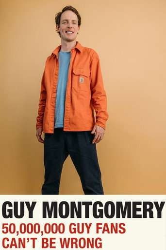 Guy Montgomery: 50,000,000 Guy Fans Can't Be Wrong poster