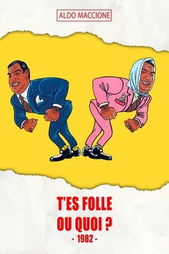 T'es folle ou quoi ? poster