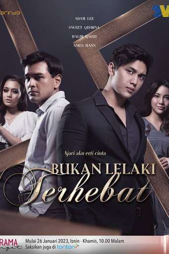 Bukan Lelaki Terhebat poster